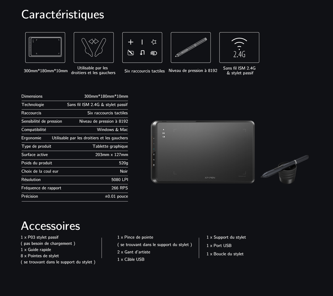 Spécification et Accessoires du tablette graphique sans fil XP-Pen Star 05