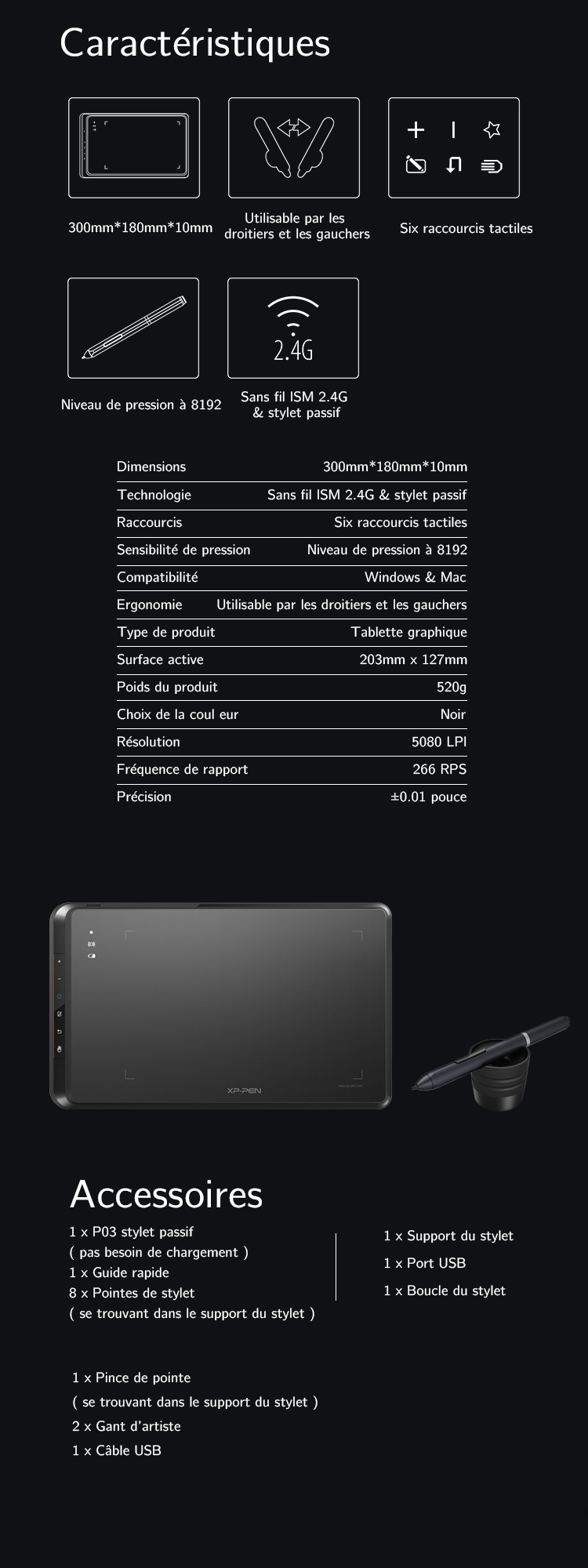 Spécification et Accessoires du tablette graphique sans fil XP-Pen Star 05